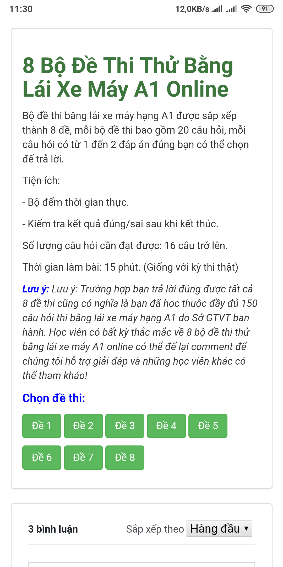 Thực chất khi thi bằng lái xe máy A1 chúng ta sẽ sử dụng chỉ 8 bộ đề thay vì 15 bộ đề như trước