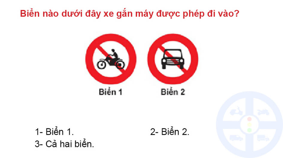 Biển nào dưới đây xe gắn máy được phép đi vào?