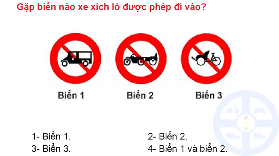 Gặp biển nào xe xích lô được phép đi vào? 