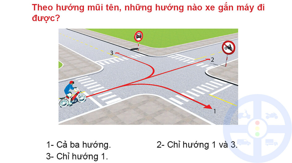 Theo hướng mũi tên, những hướng nào xe gắn máy đi được? 