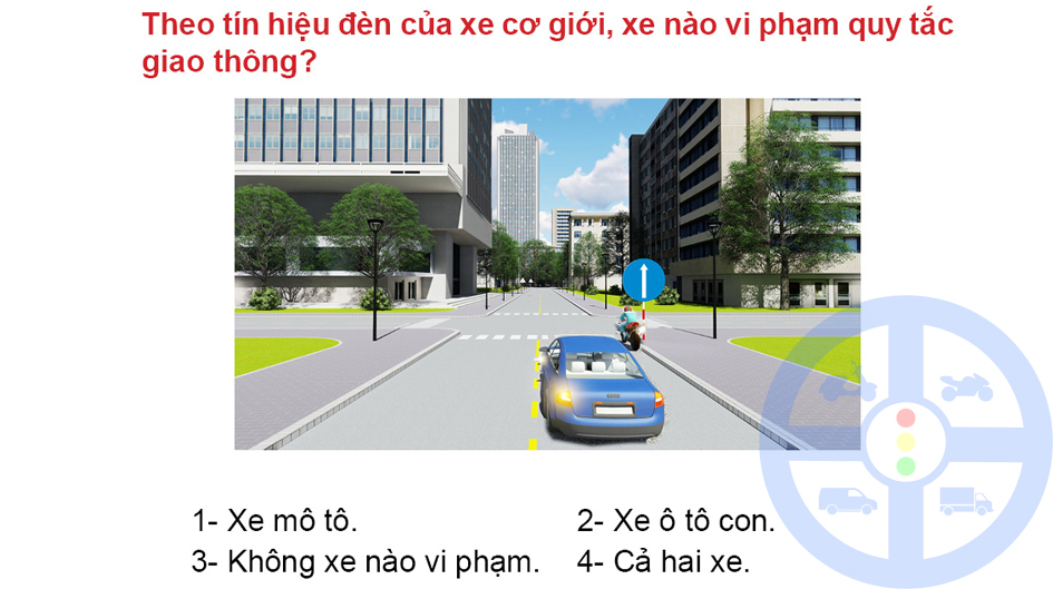Theo tín hiệu đèn của xe cơ giới, xe nào vi phạm quy tắc giao thông? 