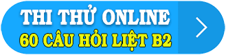 60 Câu Hỏi Điểm Liệt Thi Lý Thuyết Bằng Lái Xe 1